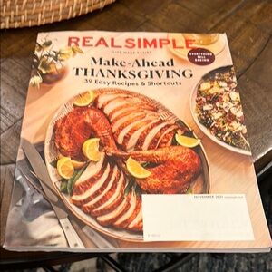 Real Simple Make-Ahead Thanksgiving Cookbook - November 2021